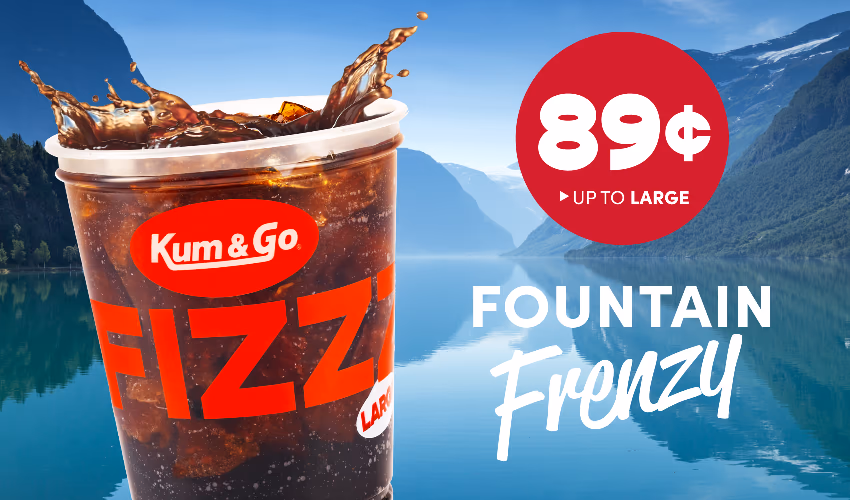 Fountain Frenzy! 89¢ Large Fountain Drinks at Maverik