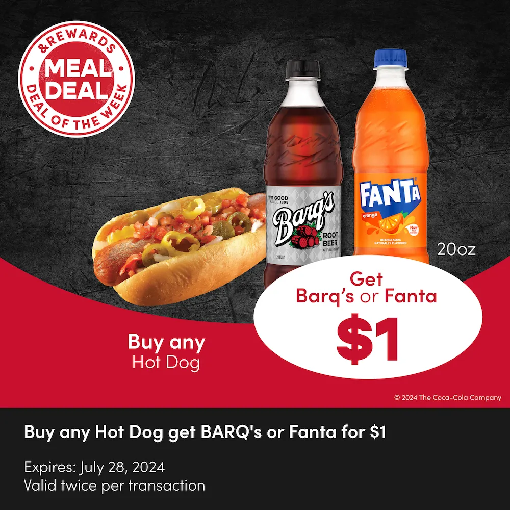 Buy any Hot Dog, Get Barq's or Fanta for $1